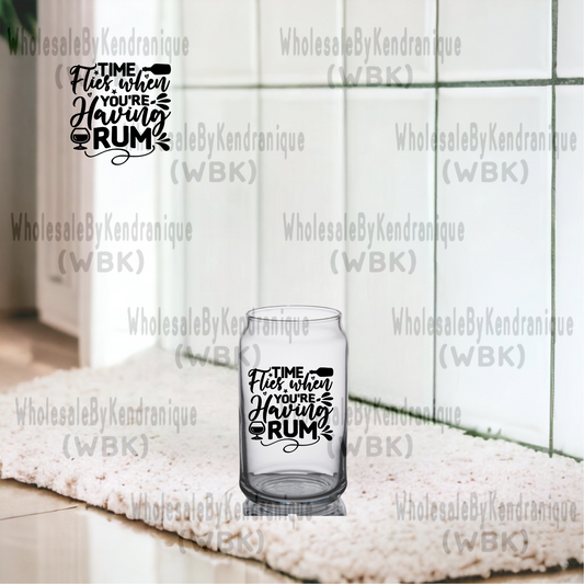 UVDTF Decal-Drink: Time Flies when you're having Rum (UV14)