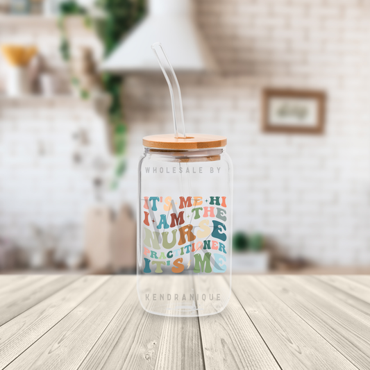 UVDTF decal-Hi it’s me…Nurse Practitioner(UV162)