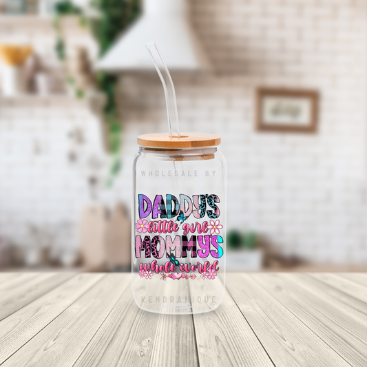 UVDTF Decal-Daddy’s Little Girl Mommy’s Whole World (UV155)